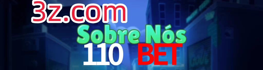 110 Bet